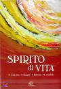 EDIZIONI PAOLINE, Spirito di vita -Spartito