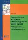 LUSARDI GIULIO, Guida per acronimi alla sicurezza sul lavoro