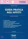 DONATI ANTONELLA, Guida pratica agli affitti