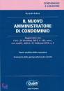 REDIVO RICCARDO, Il nuovo amministratore di condominio