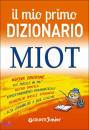 MIOT, Il Mio primo dizionario MIOT
