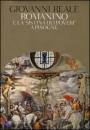 Reale Giovanni, Romanino e la "sistina dei poveri" a Pisogne