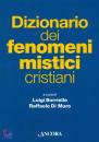 BORRIELLO-DI MAURO, Dizionario dei fenomeni mistici cristiani