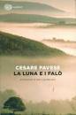 PAVESE CESARE, La luna e i fal