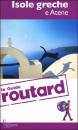 ROUTARD, Isole Greche e Atene