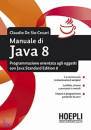 DE SIO CESARI C., Manuale di Java 8