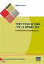 Fratea Maurizio, Peer counseling della disabilit