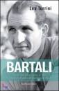 Turrini Leo, Bartali. L