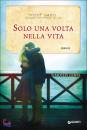 LEWIS TIMOTHY, Solo una volta nella vita