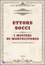 SOCCI ETTORE, I misteri di Montecitorio