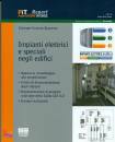 QUARANTA GIUSEPPE G., Impianti elettrici e speciali negli edifici