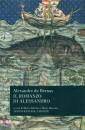 DE BERNAY ALEXANDRE, Il romanzo di Alessandro. testo francese a fronte