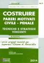 IZZO FAUSTO, Costruire pareri motivati civile-penale