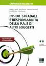 ALBERTAZZI - CATALDI, Insidie stradali e responsabilità della P.A. e...
