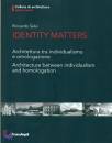 SALVI RICCARDO, Identity matters