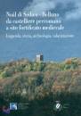 DE VECCHI COZZA, Noal di Sedico - Belluno