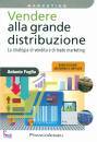 FOGLIO EUGENIO, Vendere alla grande distribuzione