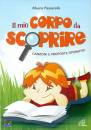 PASSARELLA MAURO, Il mio corpo da scoprire + CD