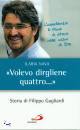 NAVA ILARIA, Volevo dirgliene quattro  Filippo Gagliardi