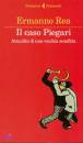 Rea Ermanno, Il Caso Piegari.Attualit di una vecchia sconfitta