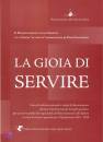 RINNOVAMENTO SPIRITO, La gioia di servire