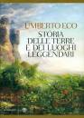 ECO UMBERTO, Storia delle terre e dei luoghi leggendari