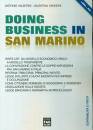 VALENTINI - VANNONI, Doing business in San Marino
