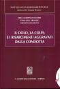 MONATERI - ARNONE..., Il dolo la colpa e i risarcimenti aggravati