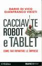 DI VICO - VIESTI, Cacciavite robot e tablet