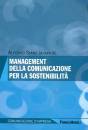 SIANO ALFONSO, Management della comunicazione per sostenibilit