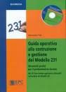 FOTI ALLESSANDRO, Guida operativa alla costruzione gestione del 231