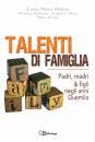 immagine di Talenti di famiglia