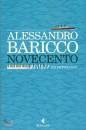 Baricco Alessandro, Novecento. un monologo
