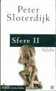 Sloterdijk Peter, Bo, Sfere. vol. 2: globi.