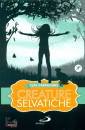 CARMICHAEL CLAY, Creature selvatiche