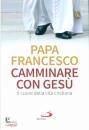 immagine di Camminare con Gesu