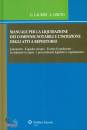 LAURINI - ONETO, Manuale per la liquidazione dei compensi notarili