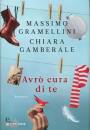 GAMBERALE-GRAMELLINI, Avr cura di te