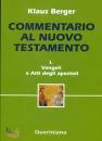 Berger Klaus, Commentario al nuovo testamento. vol. 1