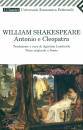 SHAKESPEARE WILLIAM, Antonio e Cleopatra Testo originale a fronte