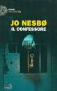 Nesb Jo, Il confessore