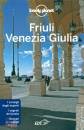 LONELY PLANET, Friuli venezia giulia