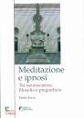 FACCO ENRICO, Meditazione e ipnosi