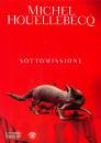 Houellebecq Michel, Sottomissione