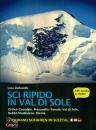 DALLAVALLE LUCA, Sci ripido in Val di Sole  57 itinerari