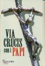 immagine di Via crucis con i Papi
