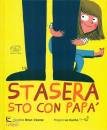 COSME - LE HUCHE, Stasera sto con papa