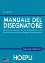 ROSSI ROBERTO, Manuale del disegnatore