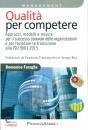 immagine di Qualit per competere Approcci, modelli e misure