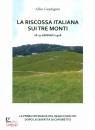 GUADAGNIN ALFREDO, La riscossa italiana sui tre monti. 28-31 gen 1918